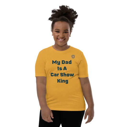 My Dad Is A Car Show King T-Shirt
